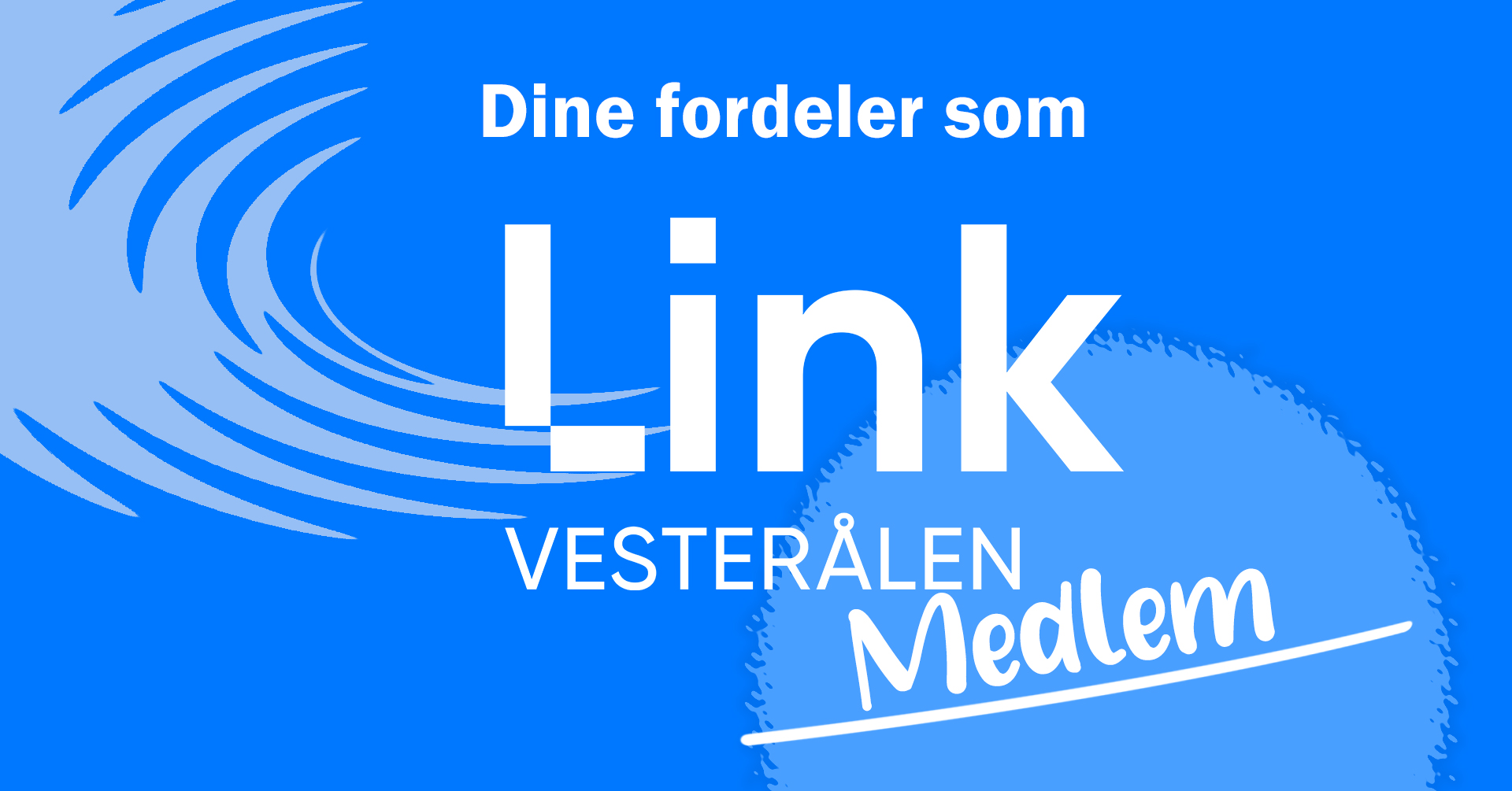 Husk medlemsfordelene dine i Link Vesterålen!