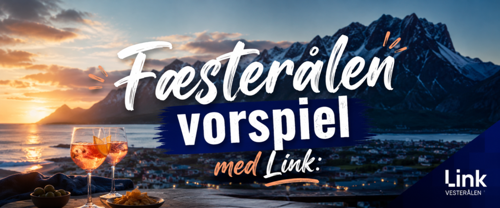 Fæsterålen vorspiel med Link Vesterålen